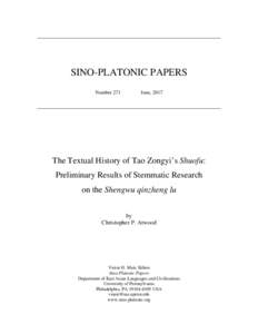 SINO-PLATONIC PAPERS Number 271 June, 2017  The Textual History of Tao Zongyi’s Shuofu:
