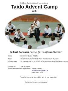 Uni-Dojo Zanshin Lübeck e.V. presents:  Taido Advent Camp with  Mikael Jansson Sensei (7. dan) from Sweden