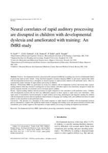 295  Restorative Neurology and Neuroscience–310 IOS Press  Neural correlates of rapid auditory processing