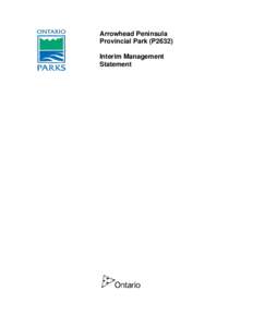 Arrowhead Peninsula Provincial Park (P2632) Interim Management Statement  BACKGROUND INFORMATION