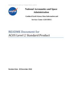 README Document for ACOS Level 2 Standard Product, [removed]National Aeronautics and Space Administration Goddard Earth Science Data Information and Services Center (GES DISC)