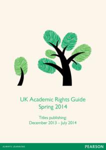 UK Academic Rights Guide Spring 2014 Titles publishing: December 2013 – July 2014  Management4