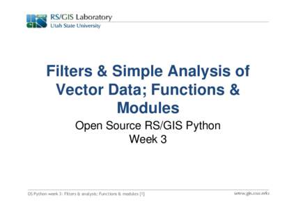 OS Python week 3: Filters &慭瀻 analysis; Functions &慭瀻 modules