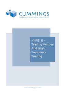 MiFID II – Trading Venues And High Frequency Trading