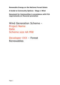 Renewable Energy on the National Forest Estate A Guide to Community Options - Stage 1 Wind Document for Communities in accordance with FCA requirements on financial promotion  Wind Generation Scheme –