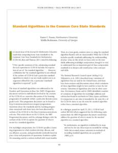 NCSM JOURNAL • FALL/WINTERStandard Algorithms in the Common Core State Standards Karen C. Fuson, Northwestern University Sybilla Beckmann, University of Georgia