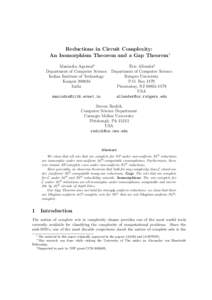 Reductions in Circuit Complexity: An Isomorphism Theorem and a Gap Theorem∗ Manindra Agrawal† Department of Computer Science Indian Institute of Technology Kanpur