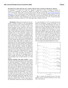 40th Lunar and Planetary Science Conference[removed]pdf REVISED FULL-DISK SPECTRA BY CASSINI-VIMS OF THE SATURNIAN MINOR ICY MOONS. G. Filacchione1, J. N. Cuzzi2, R. N. Clark3, B. J. Buratti4, F. Capaccioni1, F. Tos