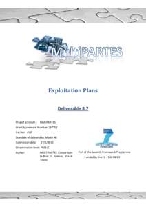 Exploitation Plans Deliverable 8.7 Project acronym : MultiPARTES