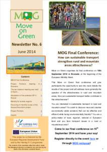 Newsletter No. 6 June 2014 MOG Final Conference: How can sustainable transport strengthen rural and mountain