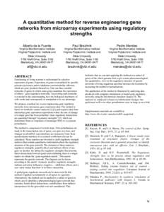 A quantitative method for reverse engineering gene networks from microarray experiments using regulatory strengths Alberto de la Fuente  Paul Brazhnik