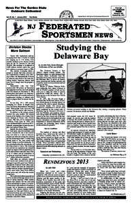Page 1  News For The Garden State Outdoors Enthusiast Vol. 47, No. 1 January 2014