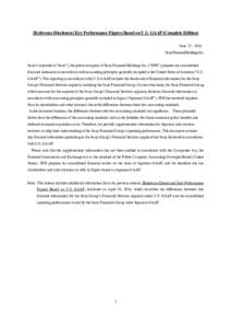 [Reference Disclosure] Key Performance Figures Based on U.S. GAAP (Complete Edition) June 17, 2016 Sony Financial Holdings Inc. Sony Corporation (“Sony”), the parent company of Sony Financial Holdings Inc. (“SFH”