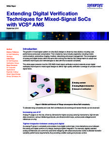 White Paper  Extending Digital Verification Techniques for Mixed-Signal SoCs with VCS® AMS September 2014