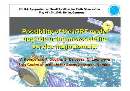 7th IAA Symposium on Small Satellites for Earth Observation May[removed], 2009, Berlin, Germany