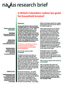 research brief Is British Columbia’s carbon tax good for household income? Summary Authors and Contact Information:
