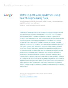 Detecting influenza epidemics using search engine query data	  1 Detecting influenza epidemics using search engine query data