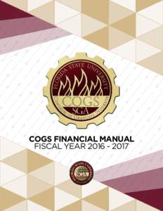 COGS FINANCIAL MANUAL FISCAL YEAR Welcome to COGS Funding Welcome to the world of student government spending within the Congress of Graduate Students (COGS). This information pertains to you if you are a gr