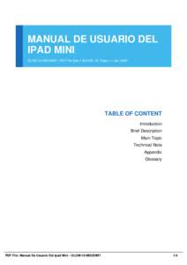 MANUAL DE USUARIO DEL IPAD MINI OLOM-10-MDUDIM7 | PDF File Size 1,033 KB | 31 Pages | 1 Jan, 2002 TABLE OF CONTENT Introduction