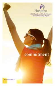 2013 Supplement to the Hospira Global Citizenship Report commitment  November 2014