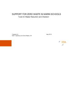 Support for Zero Waste in Marin Schools - Tools for Waste Reduction and Diversion