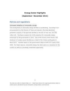 Energy Sector Highlights (September– NovemberPolicies and regulations Increased adoption of renewable energy The development of renewable energy facilities is accelerating. According to an