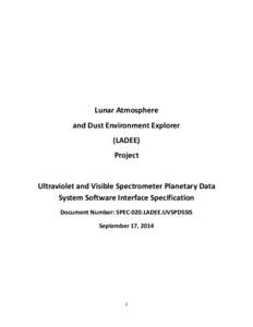 Lunar Atmosphere and Dust Environment Explorer (LADEE) Project  Ultraviolet and Visible Spectrometer Planetary Data