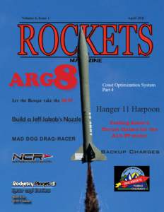 Rocket propulsion / Rocketry / Pyrotechnics / Rocket engines / Model rocketry / Model rocket / Specific impulse / Amateur rocketry / Rocket / Propellant / Able