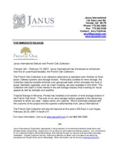 Janus International 134 East Luke Rd. Temple, GAPhone: Fax: Contact: Amy Fuhlman