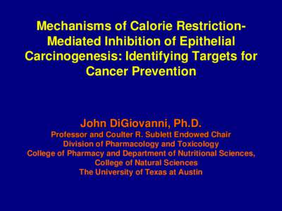 Growth Factor Signaling Pathways as Targets for Prevention of Epithelial Carcinogenesis