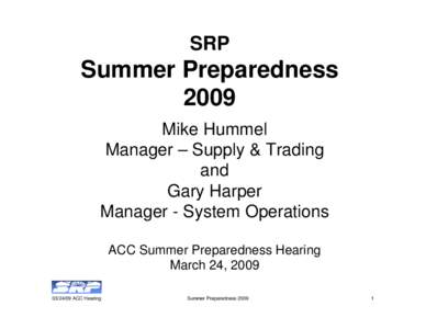 Summer Preparedness  2004