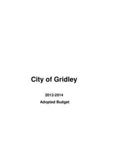 City of Gridley[removed]Adopted Budget RESOLUTION NO[removed]R-027