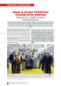 DOKUMA ÖRME WEAVING KNITTING  Mayer & Cie’den’inci Yuvarlak Örme Makinesi Mayer & Cie. 70,000th Circular Knitting Machine