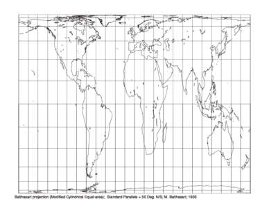 Balthasart projection (Modified Cylindrical Equal-area); Standard Parallels = 50 Deg. N/S; M. Balthasart; 1935   