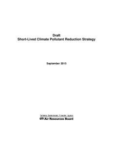 Draft Short-Lived Climate Pollutant Reduction Strategy September 2015  Table of Contents
