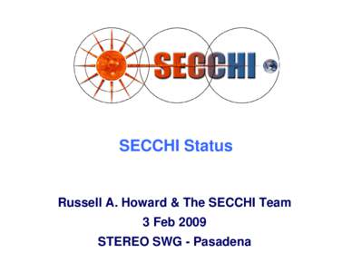SECCHI Overview Presentation to 3D workshop