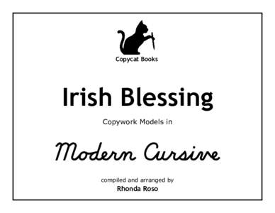 Copycat Books  Irish Blessing Copywork Models in  Moåern CursiÌí