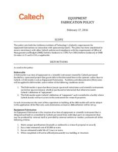 Microsoft Word - Equipment Fabrication Policy FINAL Feb