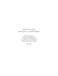 Mathematics 241A Introduction to Global Analysis John Douglas Moore