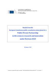EUROPEAN COMMISSION DIRECTORATE GENERAL FOR RESEARCH & INNOVATION Directorate F - Health F.1 - Horizontal aspects  Results from the