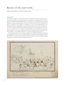 Review of the year’s work Melanie Aspey, Director of The Rothschild Archive Acquisitions Since April 2006 almost 100 new acquisitions were recorded in the register of accessions, varying from large collections to singl
