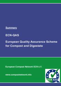 Summary  ECN-QAS European Quality Assurance Scheme for Compost and Digestate