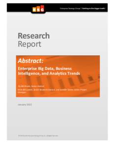 Research Report Abstract: Enterprise Big Data, Business Intelligence, and Analytics Trends By Nik Rouda, Senior Analyst