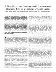 IEEE TRANSACTIONS ON AUTOMATIC CONTROL  1 A Time-Dependent Hamilton-Jacobi Formulation of Reachable Sets for Continuous Dynamic Games