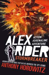 Literature / Wizards of Waverly Place / Stormbreaker / Cinema of the United Kingdom / Violets Are Blue / Alex Rider / Alex / Film