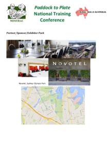 Paddock to Plate National Training Conference Partner/Sponsor/Exhibitor Pack  Novotel, Sydney Olympic Park