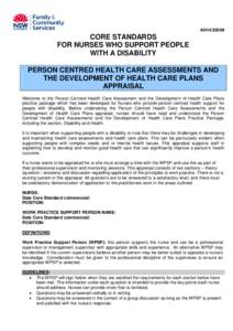 AH14[removed]CORE STANDARDS FOR NURSES WHO SUPPORT PEOPLE WITH A DISABILITY PERSON CENTRED HEALTH CARE ASSESSMENTS AND