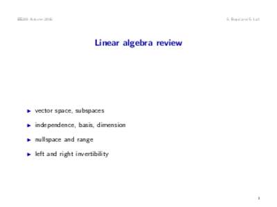 EE263 AutumnS. Boyd and S. Lall Linear algebra review