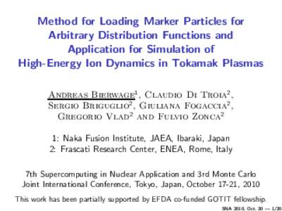 Method for Loading Marker Particles for   Arbitrary Distribution Functions and   Application for Simulation of   High-Energy Ion Dynamics in Tokamak Plasmas
