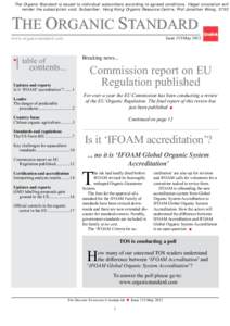 The Organic Standard is issued to individual subscribers according to agreed conditions. Illegal circulation will render the subscription void. Subscriber: Hong Kong Organic Resource Centre, Prof Jonathan Wong, 3753 THE 